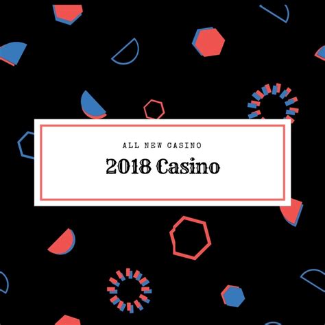  2018 online casino